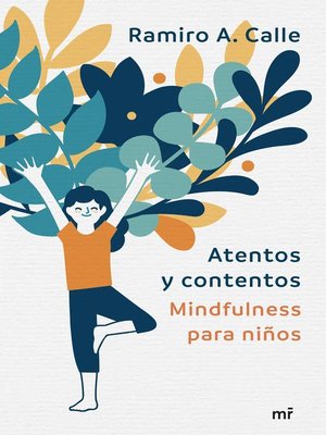 cover image of Atentos y contentos